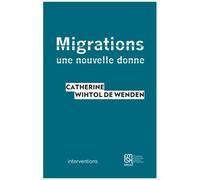 Migrations - Une Nouvelle Donne