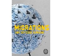 Migrations - Une odyssée humaine - Sylvie Mazzella - Mnhn Editions Grand Public Du Museum - broché - Essai