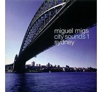 Migs,Miguel - City Sounds 1 (Sydney) [Vinyl Maxi-Single]