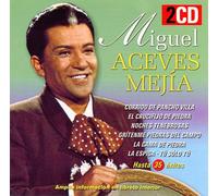 Miguel Aceves Mejia - 35 Éxitos