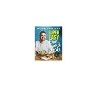 Miguel Barclay's Super Easy One Pound Meals