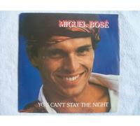 Miguel Bosé - You Can't Stay The Night 7 : Miguel Bosé