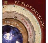 Miguel Castro - World Percussion [New CD]