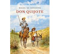 MIGUEL DE CERVANTES DON QUIJOTE UNGEK RZ: BEIDE TEILE IN EINEM BAND IN D