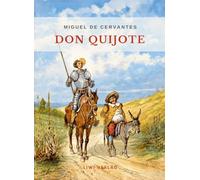 MIGUEL DE CERVANTES DON QUIJOTE UNGEK RZ: BEIDE TEILE IN EINEM BAND IN D