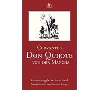Miguel de Cervantes Don Quijote von der Mancha Teil 1 und 2 (Poche)