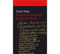Miguel De Cervantes - [Livre en VO] Soler, Isabel (Auteur)