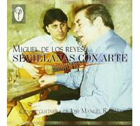 Miguel de Los Reyes - Sevillanas Con Arte