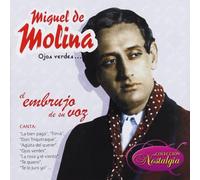 Miguel De Molina - Ojos Verdes El Embrujo de Su Voz [Import]