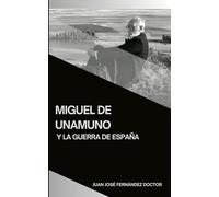 Miguel de Unamuno y la Guerra de España
