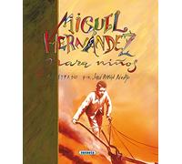 Miguel Hernandez Para Ninos