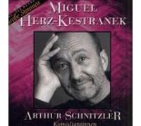 Miguel Herz-Kestranek liest Arthur Schnitzler, 1 Audio-CD