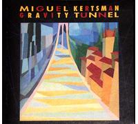 Miguel Kertsman - Gravity Tunnel by Miguel Kertsman