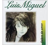 Miguel, Luis - Fiebre De Amor
