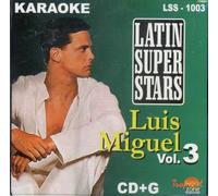 Miguel, Luis - Karaoke Latin Super Stars 3