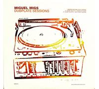 Miguel Migs - Miguel Migs - Dubplate Sessions - NRK Sound Division