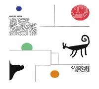 Miguel Noya - Canciones Intactas [New Vinyl LP] White