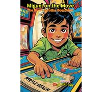 Miguel on the Move: The South Carolina Boardwalk