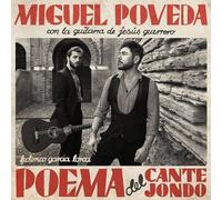Miguel Poveda Con La Guitarra De Jesus Guerrero - Poema Del Cante Jondo