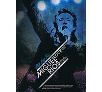 Miguel Rios - Bye, Bye Ríos: Rock Hasta el Final-Gira de Despedida (CD + Libreto)