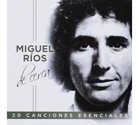 Miguel Rios de Cerca [Import]