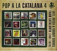 Miguel Rios, Mina, Lluis Llach, Bruno Lomas... - Pop a la Catalana 4 [Import]