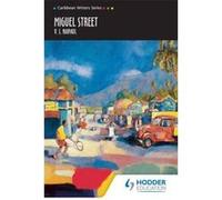 Miguel Street V.S. Naipaul (Auteur)