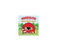 Miguelito And The Mean Billy Goat