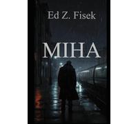 MIHA: Sex , Liebe und eine dunkle Geheimnis