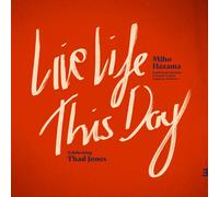 The Orchard – Live Life This Day