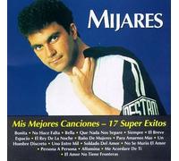 Mijares - Mis Mejores Canciones