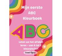 Mijn eerste ABC kleurboek: Laten we het alfabet leren - van A tot Z kleurplezier!