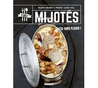 Mijotés: Faites-vous plaisir !