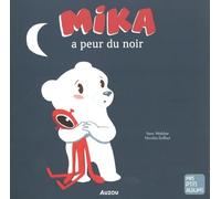 Mika a peur du noir