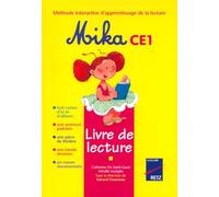Mika CE1: Livre de lecture