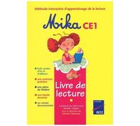 Mika CE1: Livre de lecture