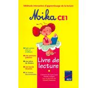 Mika CE1: Livre de lecture