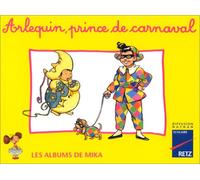 Mika CP album 3 : Arlequin, prince du carnaval