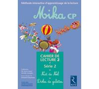 Mika : CP, série 2, cahier de lecture 2 : Nuit de Noël - Drôles de galettes