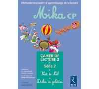 Mika : CP, série 2, cahier de lecture 2 : Nuit de Noël - Drôles de galettes