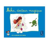 Mika, Docteur Magique