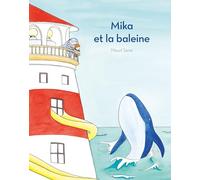 Mika et la baleine