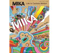 Mika: Life in Cartoon Motion P/V/G