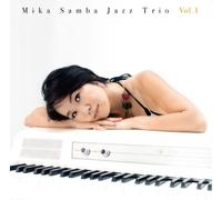 Mika Samba Jazz Trio Vol.1 [Import allemand]