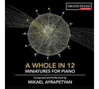 Whole in 12/Miniatures pour Piano