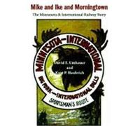 Mike and Ike and Morningtown David E. Umhauer, Kurt P. Haubrich (Auteur)