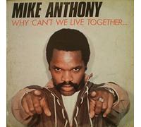 Mike Anthony - Why can't we live together (Special Long Version, 1982) / Vinyl Maxi Single [Vinyl 12'']