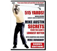 Mike Austin: Secrets From the Game's Longest Hitter