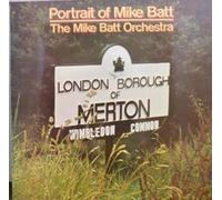 MIKE BATT ORCHESTRA - PORTRAIT OF MIKE BATT LP (VINYL ALBUM) UK DJM SILVERLINE 1974
