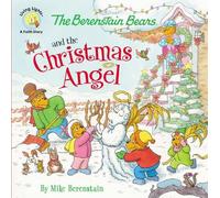 Mike Berenstain The Berenstain Bears and the Christmas Angel (Poche)